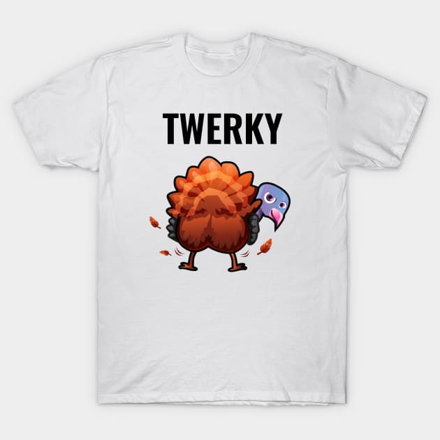 Twerky! T-Shirt by SillyShirts